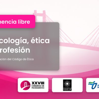 Ponencia libre: “Psicología, ética y profesión”